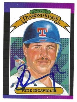 Autographed PETE INCAVIGLIA texas Rangers 1989 Donruss Diamond King