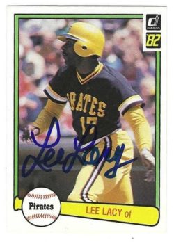Autographed LEE LACY Pittsburgh Pirates 1982 Donruss Card