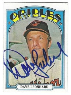 Autographed DAVE LEONHARD Baltimore Orioles 1972 Topps Card
