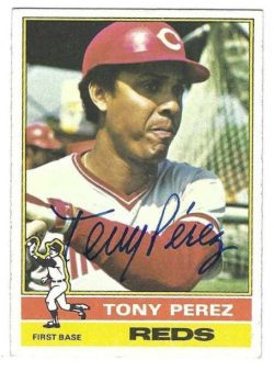 Autographed TONY PEREZ Cincinnati Reds 1976 Topps Card