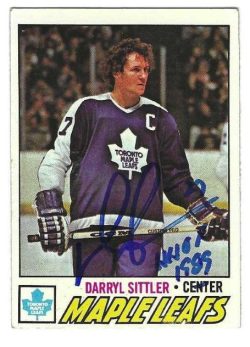 Autographed DARRYL SITTLER "HHOF 1989" Toronto Maple Leafs 1977-78 Topps Card