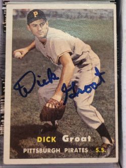 Autographed DICK GROAT Pittsburgh Pirates 1957 Topps Card