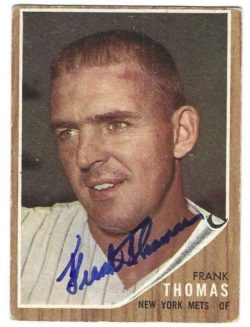 Autographed FRANK THOMAS New York Mets 1962 Topps Card