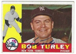 Autographed BOB TURLEY New York Yankees 1960 Topps Card