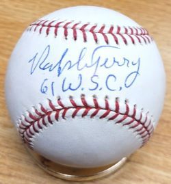 Autographed Ralph Terry "61 WSC "Official Major League Baseball