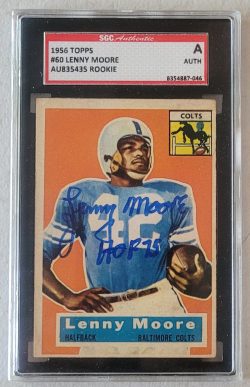Autographed Lenny Moore 1956 Topps Card #60 SGC Slabbed