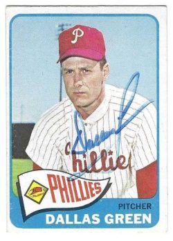 Autographed DALLAS GREEN Philadelphia Phillies 1965 Topps Card