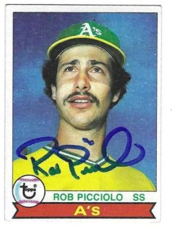 Autographed ROB PICCIOLO Oakland A's 1979 Topps Card