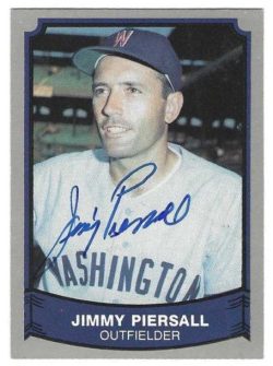 Autographed JIMMY PIERSALL Washington Senators 1989 Pacific Legends Card