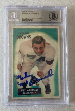 Autographed MIKE McCORMACK 1955 Bowman Card #2 Beckett  Slabbed