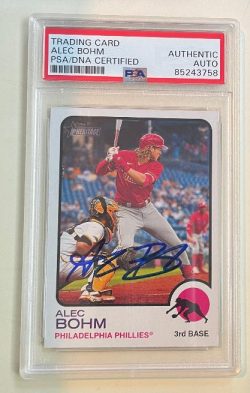 Autographed 2022 ALEC BOHM Phillies Topps Heritage Card #595 PSA/DNA Slabbed