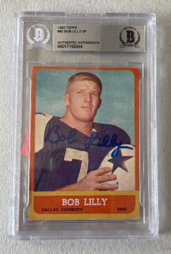 Autographed BOB LILLY Dallas Cowboys 1963 Topps Card #82 Beckett Slabbed