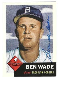 Autographed BEN WADE Brooklyn Dodgers 1953 Topps Archives Card