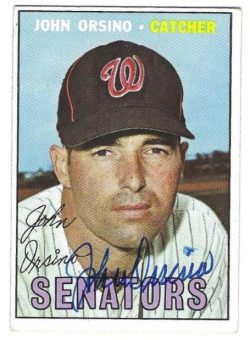 Autographed JOHNNY ORSINO Washington Senators 1967 Topps Card