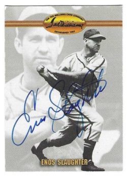Autographed  ENOS SLAUGHTER St. Louis Cardinals 1993 Ted Williams Card Company Card