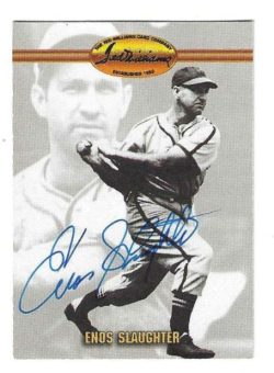 Autographed  ENOS SLAUGHTER St. Louis Cardinals 1993 Ted Williams Card Company Card