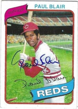 Autographed PAUL BLAIR Cincinnati Reds 1980 Topps Card