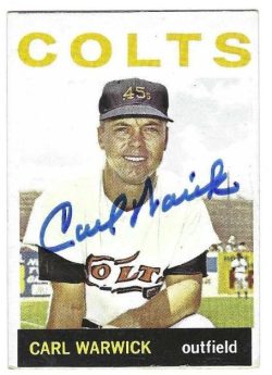 Autographed CARL WARWICK Houston Colt 45's 1964 Topps Card