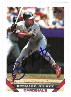 Autographed BERNARD GILKEY St. Louis Cardinals 1993 Topps Card