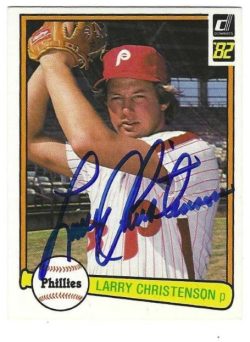 Autographed LARRY CHRISTENSON Philadelphia Phillies 1982 Donruss Card