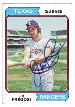 Autographed JIM FREGOSI Texas Rangers 1974 Topps Card