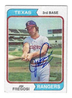 Autographed JIM FREGOSI Texas Rangers 1974 Topps Card