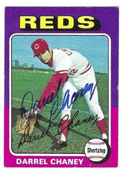 Autographed DARREL CHANEY Cincinnati Reds 1975 Topps Card