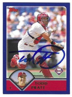 Autographed TODD PRATT Philadelphia Phillies 2003 Topps Card