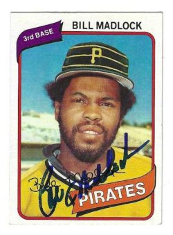 Autographed BILL MADLOCK Pittsburgh Pirates 1980 Topps Card