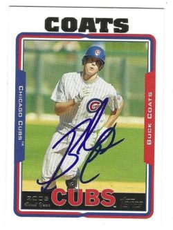 Autographed BUCK COATS Chicago Cubs 2005 Topps Card