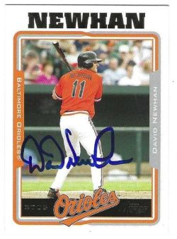 Autographed DAVID NEWHAN Baltimore Orioles 2005 Topps Card