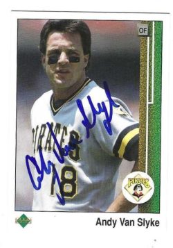 Autographed ANDY VAN SLYKE Pittsburgh Pirates 1989 Upper Deck Card