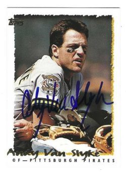 Autographed ANDY VAN SLYKE Pittsburgh Pirates 1995 Topps Card