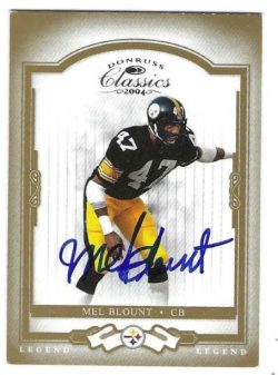 Autographed MEL BLOUNT Pittsburgh Steelers 2004 Donruss Classics Football card
