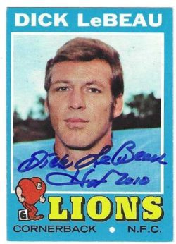 Autographed 1971 Topps DICK LEBEAU "HOF 2010" Detroit Lions card #154