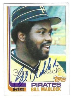 Autographed BILL MADLOCK Pittsburgh Pirates 1982 Topps Card
