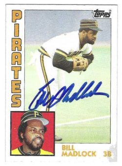 Autographed BILL MADLOCK Pittsburgh Pirates 1984 Topps Card