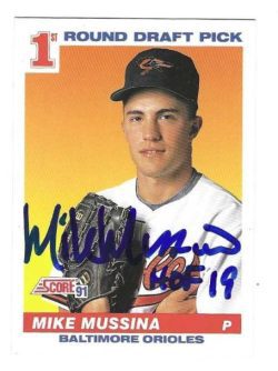 Autographed MIKE MUSSINA "HOF 19" Baltimore Orioles 1991 Score Card