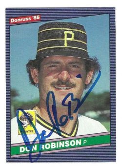 Autographed DON ROBINSON Pittsburgh Pirates 1986 Donruss Card