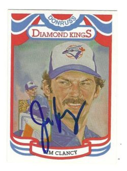 Autographed JIM CLANCY Toronto Blue Jays 1984 Donruss Diamond King Card