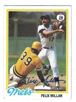 Autographed FELIX MILLAN New York Mets 1978 Topps Card