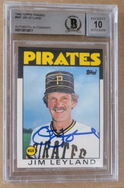 Autographed JIM LEYLAND Pittsburgh Pirates 1986 Topps Card BAS Beckett Slabbed