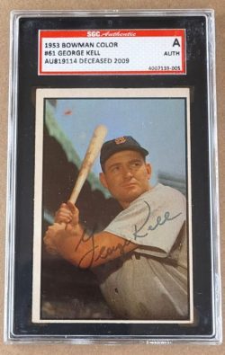Autographed GEORGE KELL Boston Red Sox 1953 Bowman Card SGC Slabbed