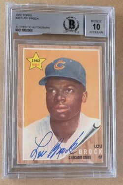 Autographed LOU BROCK Chicago Cubs 1962 Topps Card #387 BAS Beckett Slabbed 10