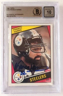 Autographed 1984 Topps FRANCO HARRIS Pittsburgh Steelers card #165 Beckett Slabbed - 10