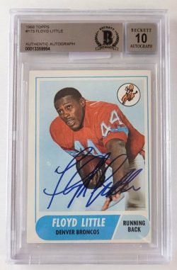 Autographed FLOYD LITTLE 1968 Topps Denver Broncos Rookie Card #173 Beckett Slabbed 10