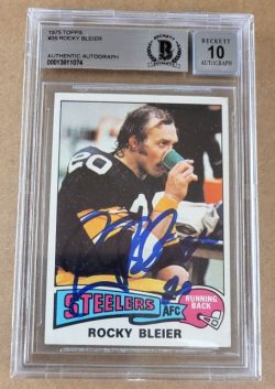Autographed 1975 ROCKY BLEIER Pittsburgh Steelers Rookie  Card #35 Beckett  Slabbed - Auto Grade 10