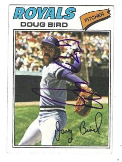 Autographed DOUG BIRD Kansas City Royals 1977 Topps Card