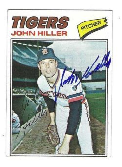 Autographed JOHN HILLER Detroit Tigers 1977 Topps Card