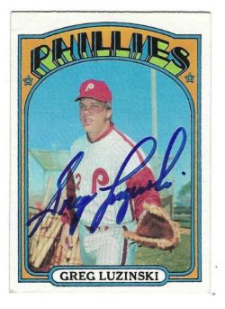 Autographed GREG LUZINSKI Philadelphia Phillies 1972 Topps Card